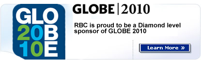RBC is proud to be a Diamond level sponsor of GLOBE 2010