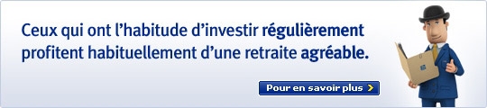 Ceux qui ont l'habitude d'investir r&eacute;guli&egrave;rement profitent habituellement d'une retraite agr&eacute;able. Pour en savoir plus