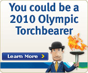 You could be a 2010 Olympic Torchbearer